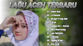 Download lagu Full Album Lagu Aceh Terbaru | Aneuk Gluh - Leukang - Qasidah Aceh Terbaik - Husni Al Muna mp3