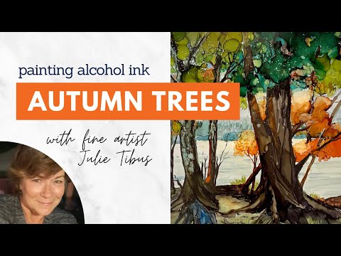 Learn to Paint ALCOHOL INK TREES