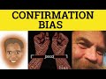 🔵 Confirmation Bias - Confirmation Bias Meaning - Cognitive Bias Examples