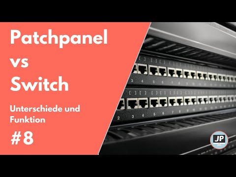 #8 Patchpanel VS. Switch | Was ist ein Switch? | Patchpanel einfach erklärt