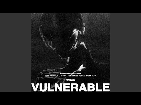 VULNERABLE (Pauli Gabrieli Remix)
