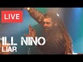 Ill Niño - Liar (featuring Spirytus) Live in [HD] @ The Garage - London 2013