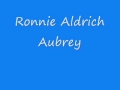 Ronnie Aldrich - Aubrey