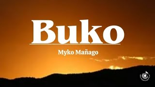 Buko-Jireh Lim|Lyrics Video|Myko Mañago- Song Cover