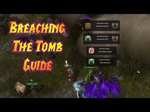 Guide to the Breaching the Tomb Achievement in Legion [Class Mount Req]
