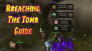 Guide to the Breaching the Tomb Achievement in Legion [Class Mount Req]
