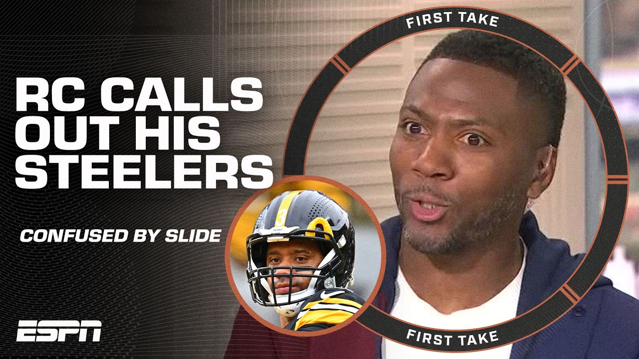 RC CALLS OUT his Steelers & Russell Wilson 🗣️ 'WHAT THE HELL IS GOING ON?' | First Take