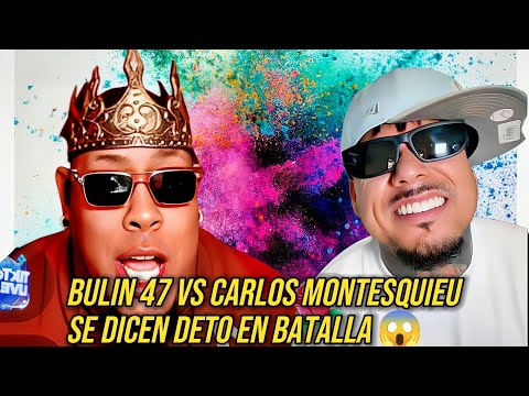 Bulin 47 vs. Carlos Montesquieu say they are deto in battle 😱