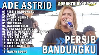 Download lagu PERSIB BANDUNGKU MEDLEY JAYANTI | ADE ASTRID X GERENGSENG TEAM FULL ALBUM  DANGDUT BAJIDOR 2025 mp3 Download lagu PERSIB BANDUNGKU MEDLEY JAYANTI | ADE ASTRID X GERENGSENG TEAM FULL ALBUM  DANGDUT BAJIDOR 2025 mp3