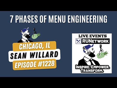 1228: 7 Phases of Menu Engineering with Sean Willard