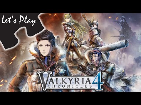 Introducing Our Heroes | Let's Play: Valkyria Chronicles 4 - Episode 1