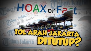 Hoax: Sejumlah Gerbang Tol Arah DKI Jakarta Ditutup karena Lockdown