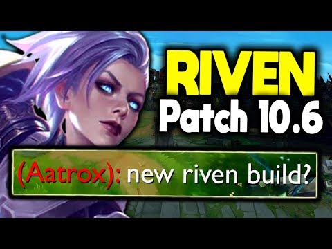 BEST Riven Build for Patch 10.6! (The 1v9 carry Build). - S10 Riven Gameplay Guide