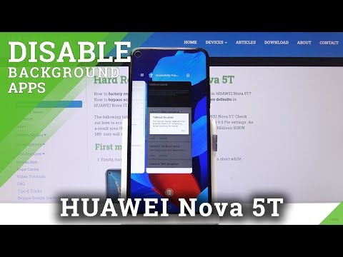 How to Switch Off Running Apps in HUAWEI Nova 5T – Disable Background Apps
