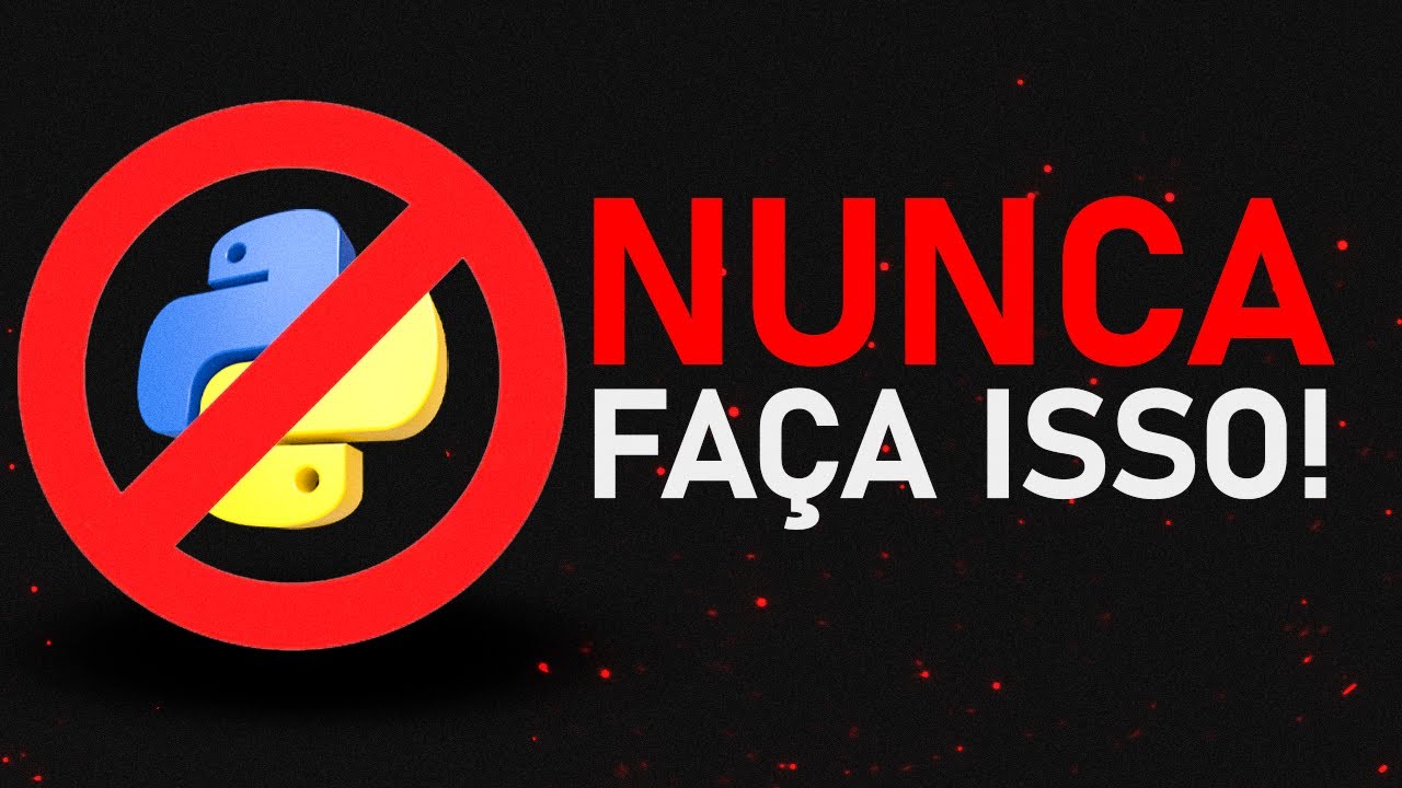 O Erro no Python Que Todo Iniciante Comete