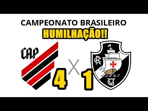 VERGONHA! VASCO HUMILHADO - ATHLÉTICO PR 4X1 VARZEA