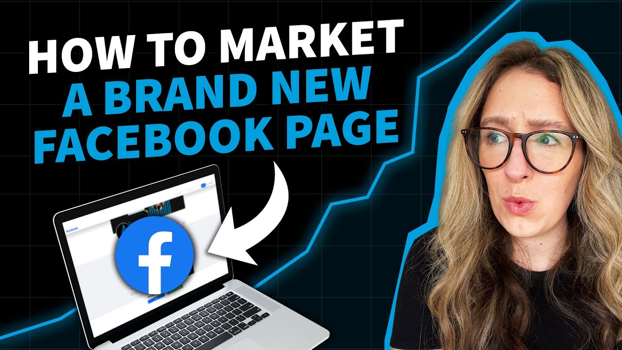 How To Market A Brand New Facebook Page From Scratch [FOR BEGINNERS]