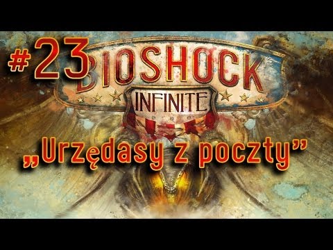 Zagrajmy w Bioshock Infinite #23 - Rozdział 16 - Najwyższy Poziom Trudności, gameplay pl