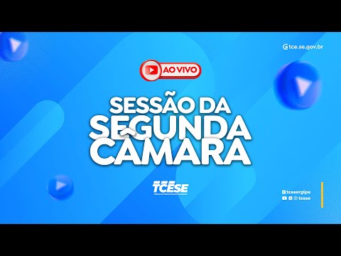 Sessão da Segunda Câmara do TCE - 29 de julho de 2026