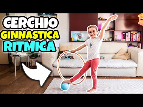 ESERCIZI CON IL CERCHIO: Ginnastica Ritmica con Matilde