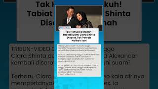 Tak Hanya Selingkuh! Tabiat Suami Clara Shinta Dibongkar, Ternyata Tak Pernah Nafkahi Istri