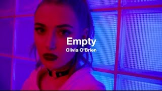 Empty – Olivia O&#39;Brien | Español