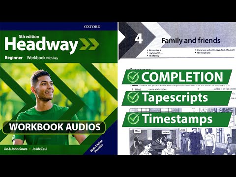 New Headway Beginner 5th Edition - Unit 4: Family and friends || Workbook