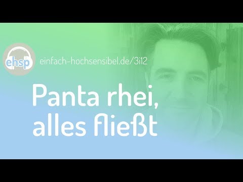 [3i 12] panta rhei, alles fließt