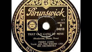 Ted Weems - That Old Gang Of Mine (Perry Como)