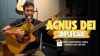 Agnus Dei - Simplificado - Aula de violão.