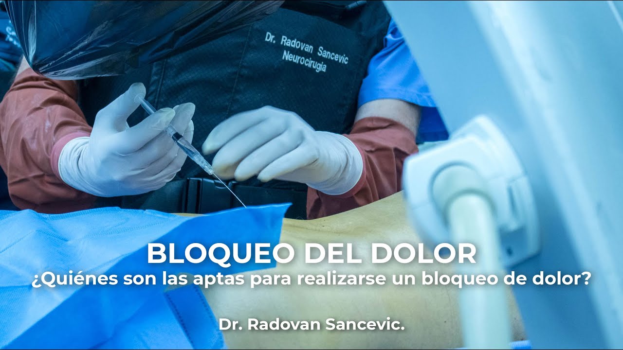 Watch ¿Quiénes son las personas susceptibles para realizarse un bloqueo de dolor Now ¿Quiénes son las personas susceptibles para realizarse un bloqueo de dolor