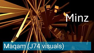Minz - Maqam (J74 - Max for Live Real-Time Visuals)