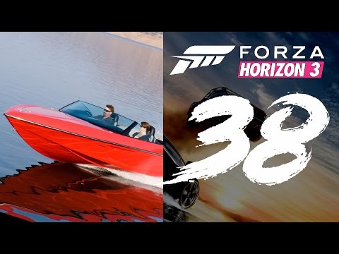 BOATS BOATS BOATS | Forza Horizon 3 part 38