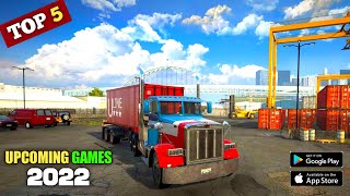 5 Upcoming Truck Simulator Games for Android and i
