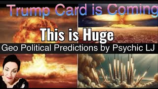 THIS IS HUGE ! Geo Political Predictions by Psychic LJ