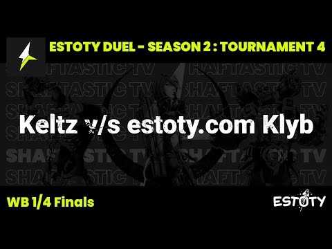 Estoty Duel : S2T3 - WB 1/4 Finals - Keltz v/s estoty.com Klyb