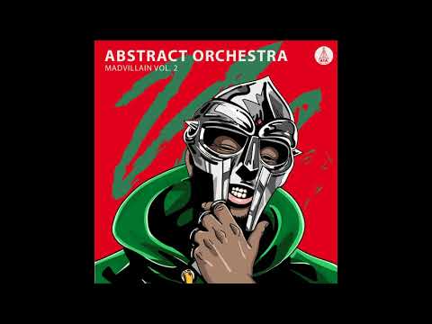 Abstract Orchestra --  MADVILLAIN Vol. 2  ((2019))