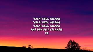 yungcihad - YALA DEDİ YALAMA (Lyrics / Sözleri) feat. Qimp & SWIRF [1 HOUR]