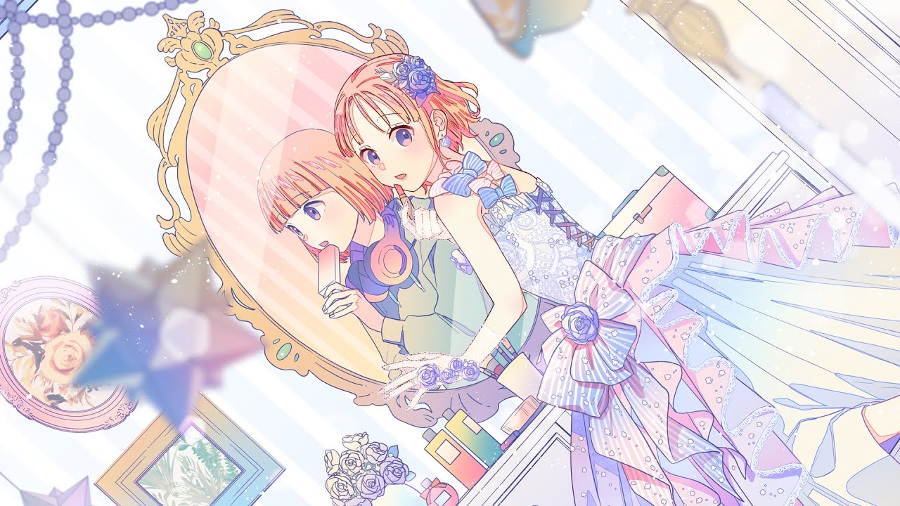 【MV】17歳／mona（CV：夏川椎菜）【HoneyWorks】