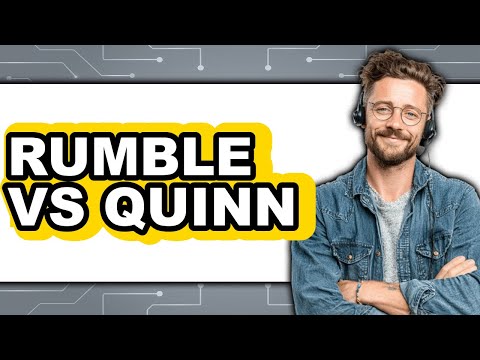 Rumble vs Quinn - Which Is Better?