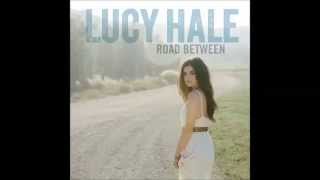 ~Lucy Hale Road Between (Lyrics)