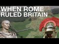 The Entire History Of Roman Britain 55 BC 410 AD Ancient Rome Documentary
