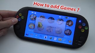 How to add games ? / X16 - 7inch Handheld