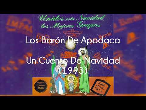 Un Cuento de Navidad Baron de Apodaca - Felices Navidades De Antano