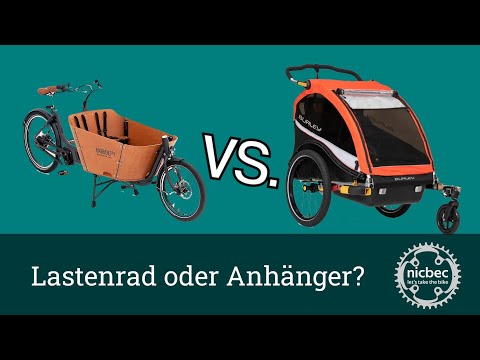 Lastenrad oder Anhänger | Was ist im Alltag besser?