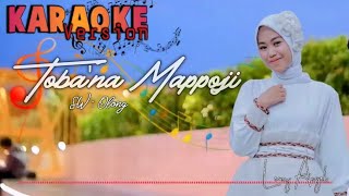 Download lagu Karaoke TOBA'NA MAPPOJI ||Nada Cewek||Leony Angel|| Cipt.Olong mp3