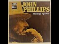 John Phillips "Mississippi" stereo Lp vinyl