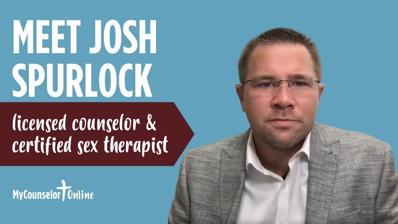 Meet Josh Spurlock, Licensed Counselor & Certified Sex Therapist