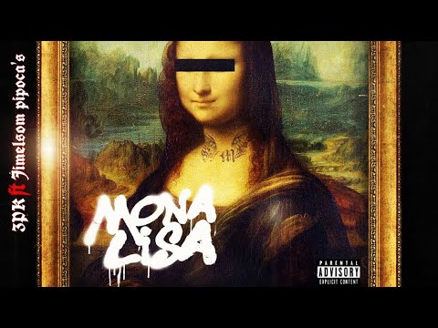 3PK- Monalisa (Feat. Jimelson Pipocas)