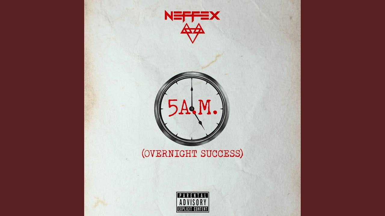 5AM (Overnight Success)